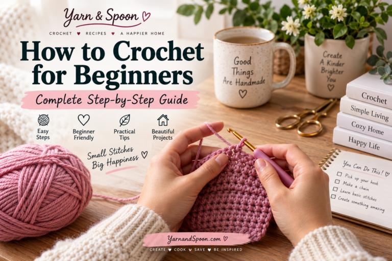 How to crochet for absolute beginners step by step